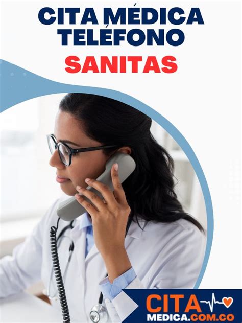 sanitas telefonos citas|Teléfono de Sanitas